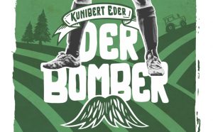 Kunibert Eder Der Bomber (Cover Anriss)